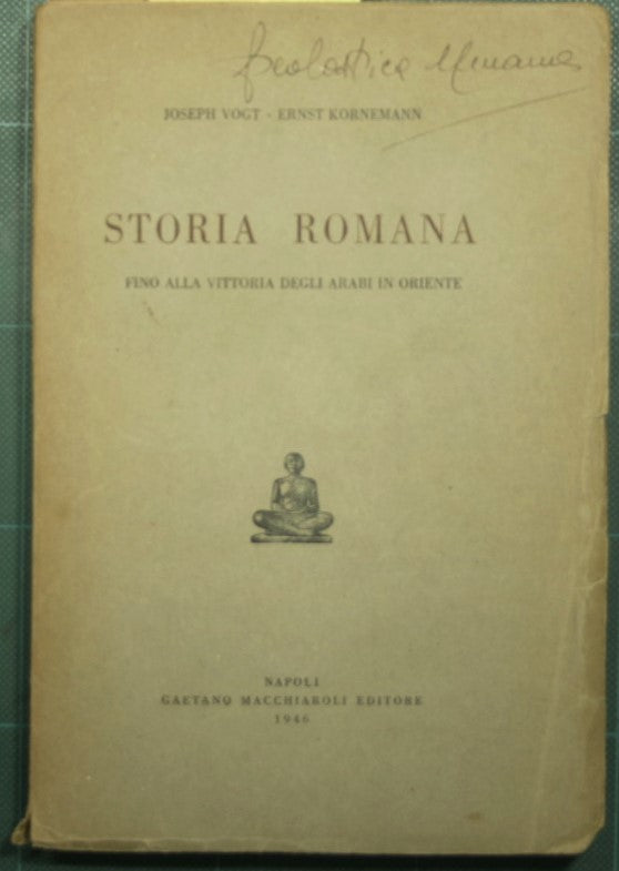 Roman history until the victory of the Arabs in the East
