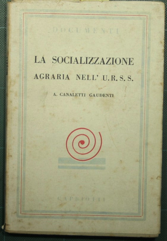 La socializzazione agraria nell'URSS
