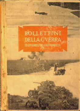 Bollettini della guerra. 12 Giugno XVIII - 11 Giugni XIX