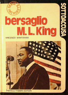 Bersaglio M. L. King
