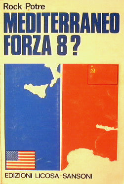 Mediterraneo forza 8 ?