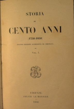 Storia di cento anni    I volume