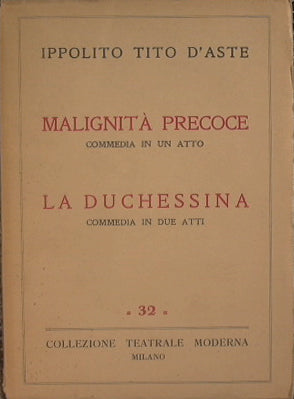 Malignidad temprana - La Duquesa