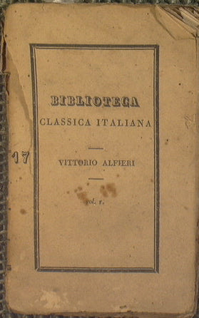 Tragedias de Vittorio Alfieri de Asti (Vol I) - Rosmunda - Virginia - Saul