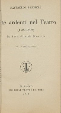 Vite ardenti nel teatro (1700 - 1900)