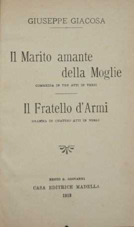 Il Marito amante della Moglie - Il Fratello d'Armi