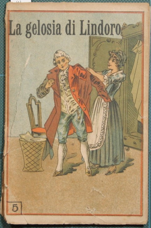 Lindoro's jealousies