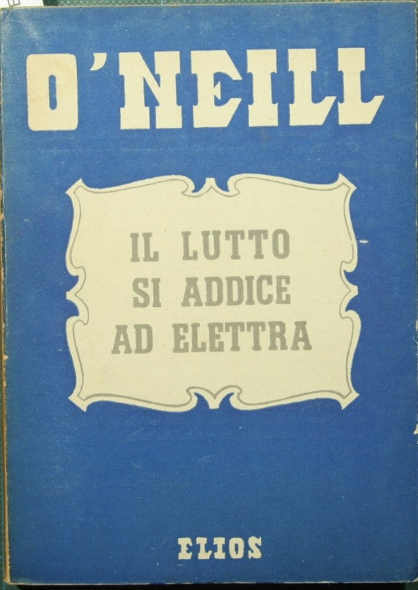 Il lutto si addice ad Elettra