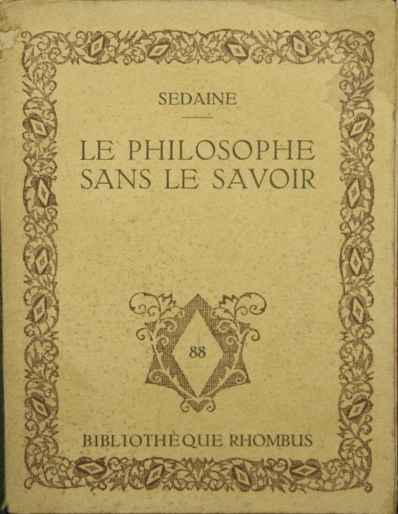 Le philosophe sans le savoir