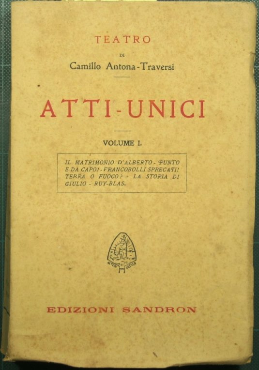 Atti unici. Vol. I
