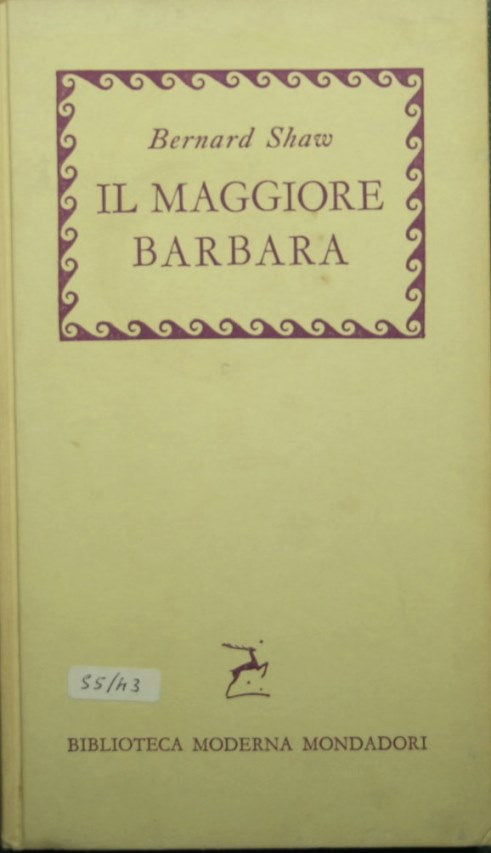 Il maggiore Barbara - Come egli mentì al marito di lei
