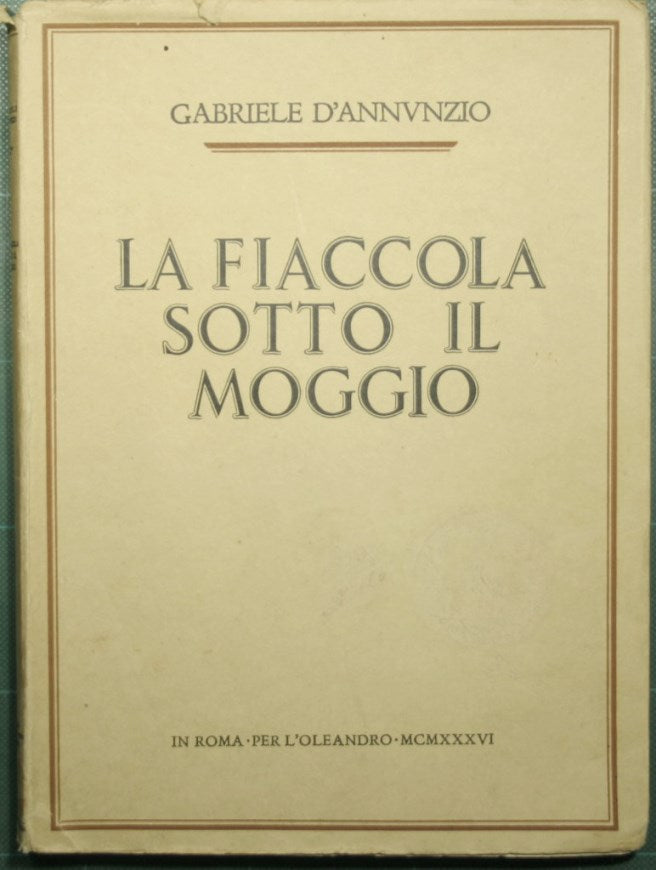 La fiaccola sotto il moggio