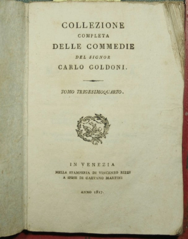 Collezione completa delle Commedie del signor Carlo Goldoni - Vol. XXXIV