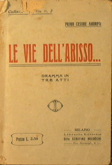 Le vie dell'Abisso…