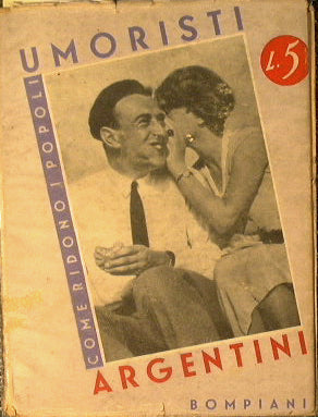 Risate Argentine. Umoristi argentini moderni.