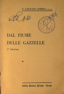 From the gazelle river