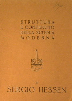 Struttura e contenuto della scuola moderna