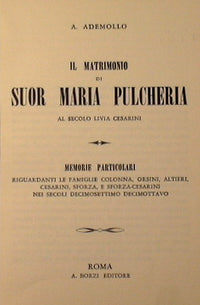 The Marriage of Sister Maria Pulcheria aka Livia Cesarini.