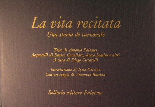 La vita recitata