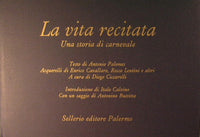 La vita recitata