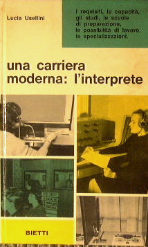 Una carriera moderna: l'interprete