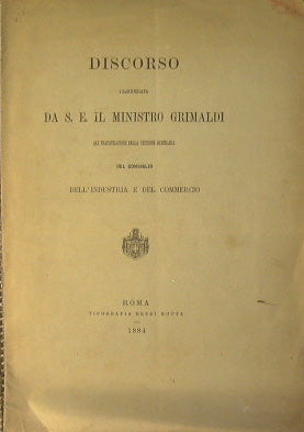 Speech delivered by HE Minister Grimaldi at the inauguration of the ordinary session of the Council of Industry and Commerce