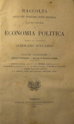 Collection of the most valuable modern Italian and foreign works on Political Economy
