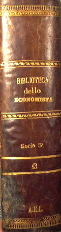 Collection of the most valuable modern Italian and foreign works on Political Economy