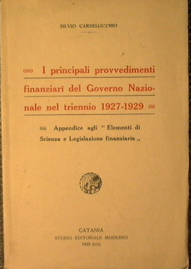 The main financial measures of the National Government in the three-year period 1927-29