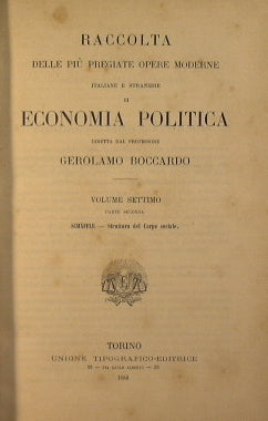 Raccolta delle più pregiate opere moderne italiane e straniere di Economia Politica