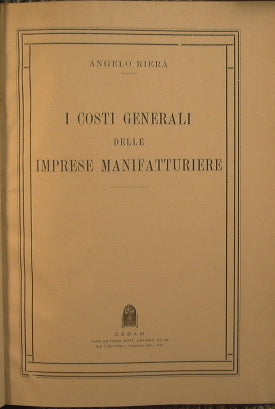Los costes generales de las empresas manufactureras.