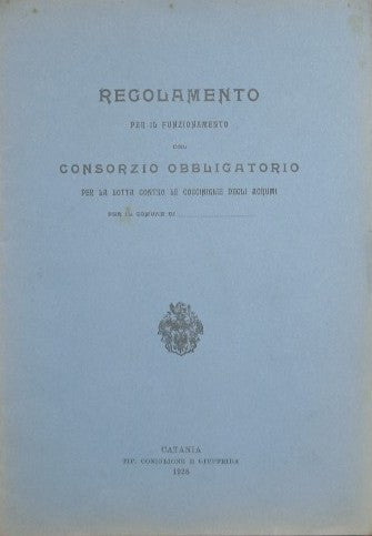 Regolamento per il funzionamento del consorzio obbligatorio per la lotta contro le coccinelle degli agrumi