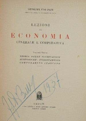 Lezioni di Economia generale e corporativa. Voll. II e III