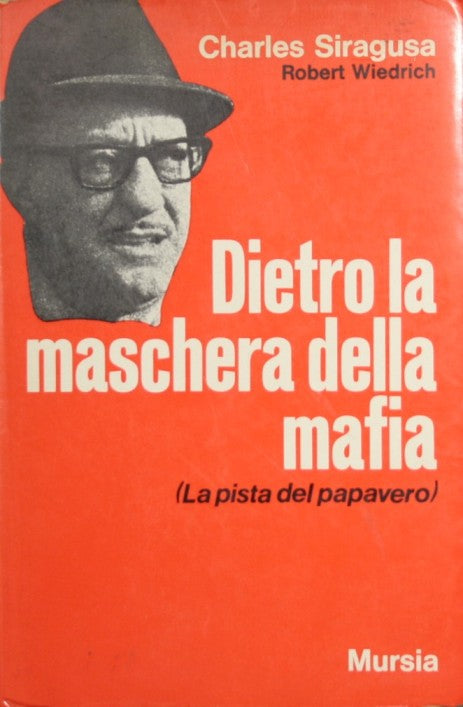 Dietro la maschera della mafia