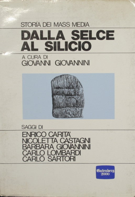 Dalla selce al silicio