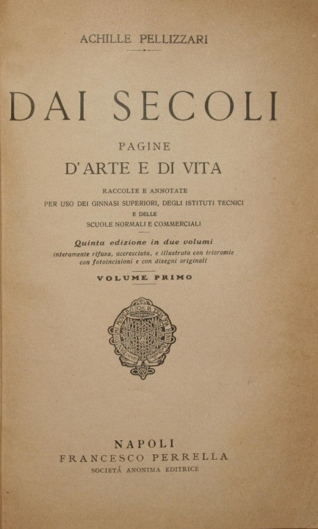Dai secoli. Vol. I