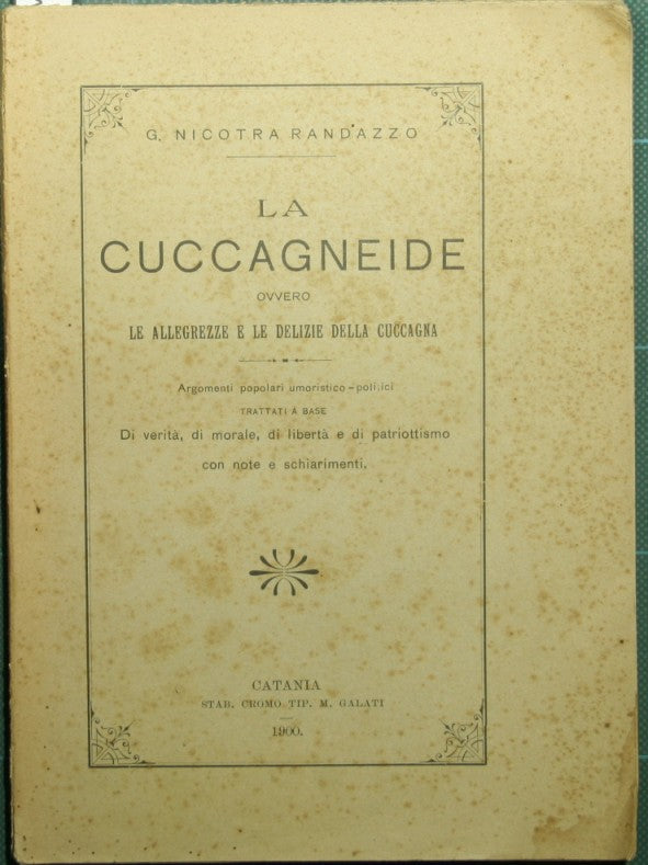 The cuccagneide