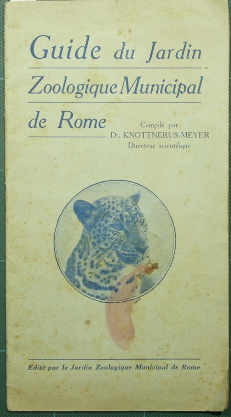 Guide to the municipal zoological garden of Rome