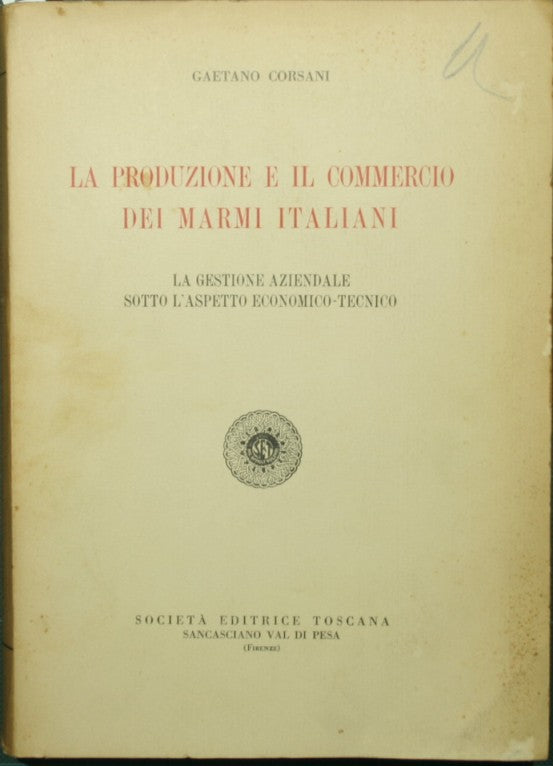 La produzione e il commercio dei marmi italiani