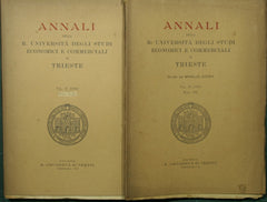 Annali della R. Università degli Studi economici e commerciali di Trieste. Vol. II - 1930
