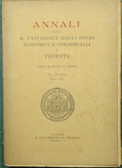Annali della R. Università degli Studi economici e commerciali di Trieste. Vol. III - 1931