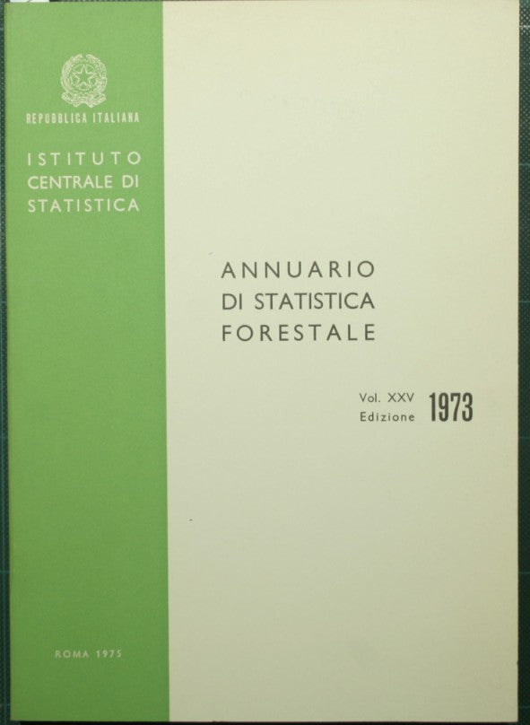 Annuario di statistica forestale. Vol. XXV
