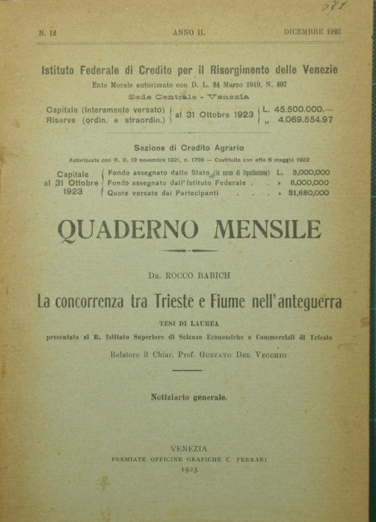 La concorrenza tra Trieste e Fiume nell'anteguerra