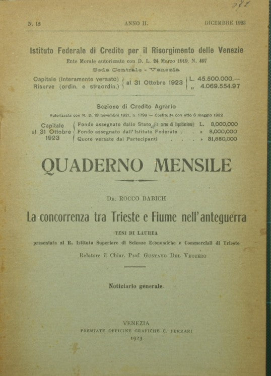 La concorrenza tra Trieste e Fiume nell'anteguerra
