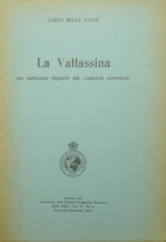 La Vallassina con particolare riguardo alle condizioni economiche