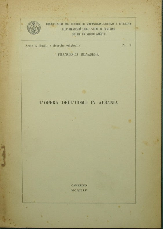 L'opera dell'uomo in Albania