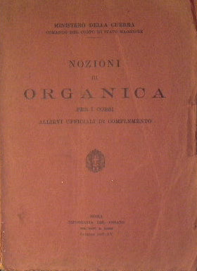 Nozioni di Organica per i corsi allievi ufficiali di complemento