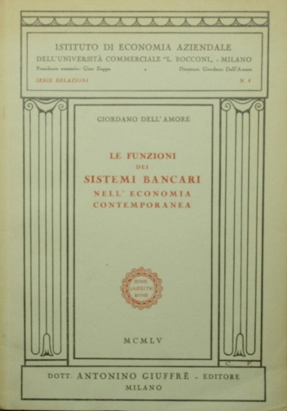 Le funzioni dei sistemi bancari nell'economia contemporanea