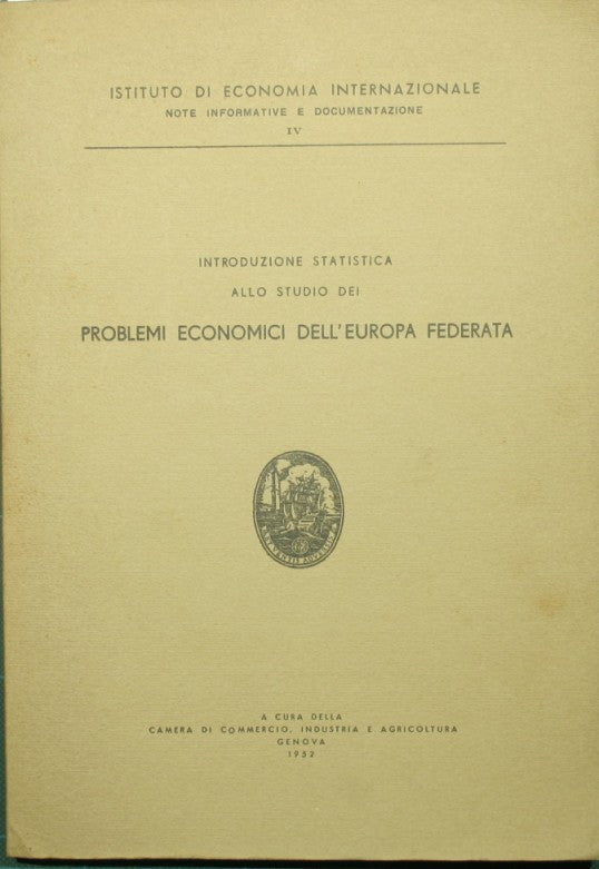 Introducción estadística al estudio de los problemas económicos de la Europa federada.