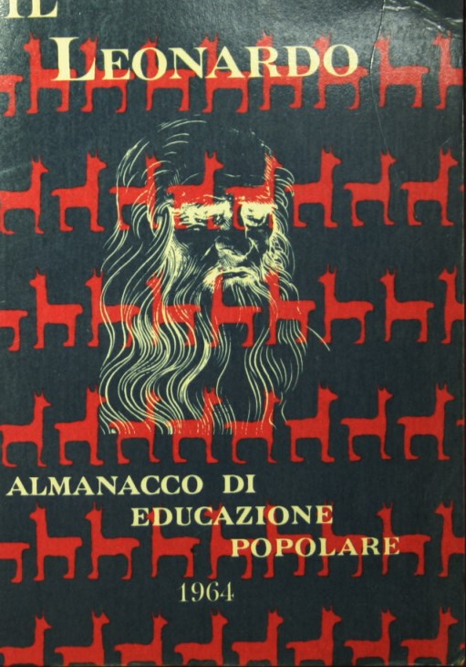 Il Leonardo. Almanacco di educazione popolare. 1964